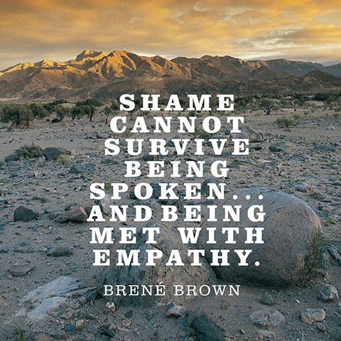 quotes-shame-spoken-empathy-brene-brown-480x480
